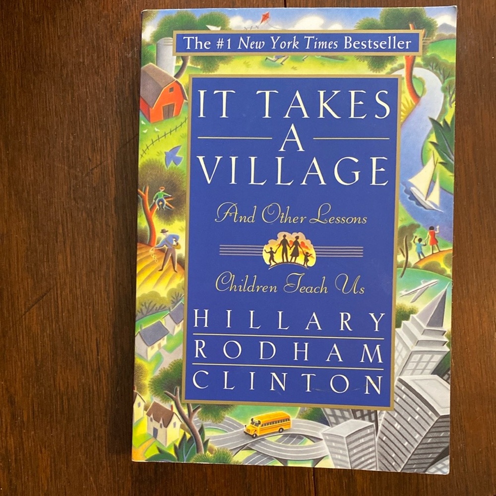 It Takes a Village by Hillary Rodham Clinton - Blue Cover Edition